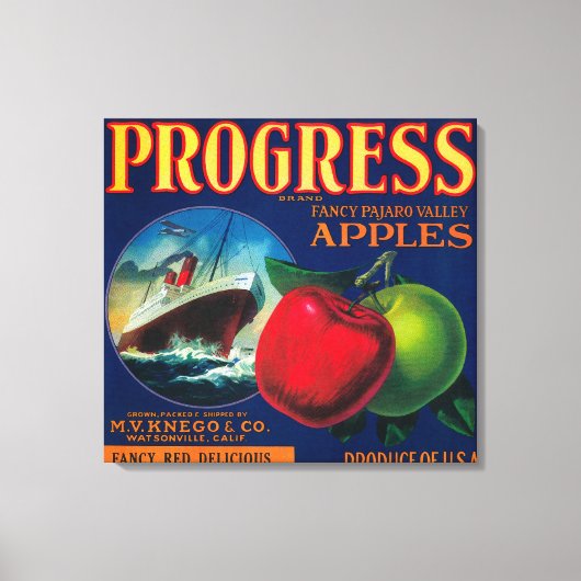 Progress Apple Crate LabelWatsonville, CA Leinwanddruck (Vorderseite)
