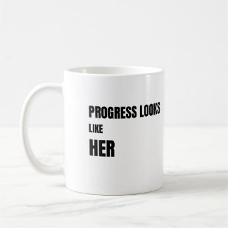 Progress Looks Like Her white Mug – Moms Gift Kaffeetasse