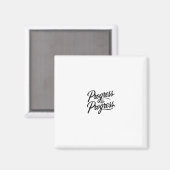 PROGRESS MAGNET (Vorderseite/Rückseite)