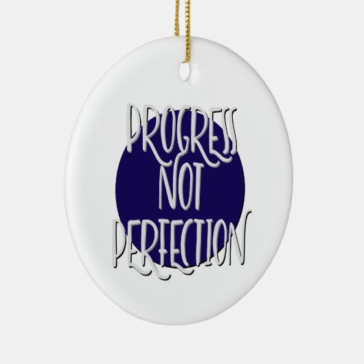 Progress Not Perfection Erholung Slogan Ornament (Rechts)