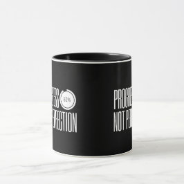 Progress Not Perfection — Mug Tasse