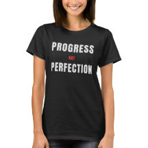 Progress Not Perfection T-Shirt – Minimalistischer