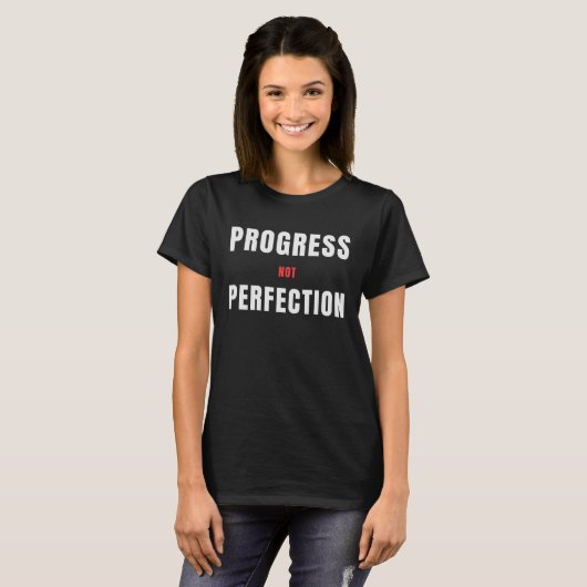 Progress Not Perfection T-Shirt – Minimalistischer (Vorne ganz)