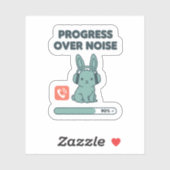 Progress Over Noise Sticker – Motivational Bunny (Blatt)