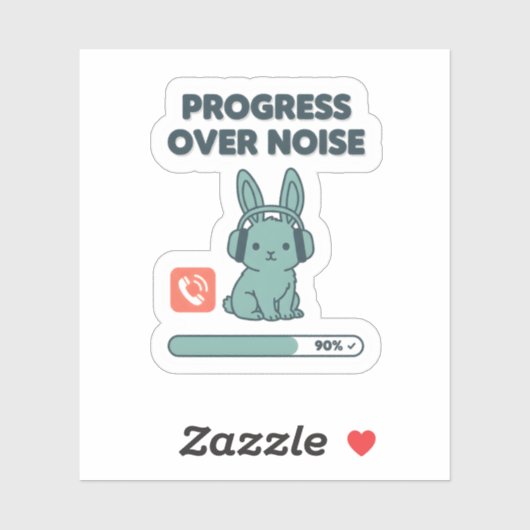 Progress Over Noise Sticker – Motivational Bunny (Blatt)