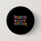 Progress Over Perfection Motivational Back To Scho Button (Vorderseite)
