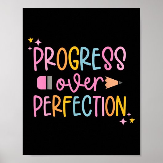 Progress Over Perfection Motivational Back To Scho Poster (Vorne)