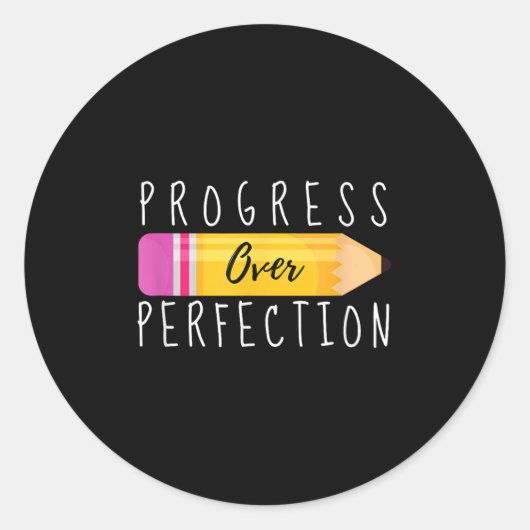 Progress Over Perfection Motivational Back To Scho Runder Aufkleber (Vorderseite)