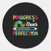 Progress Over Perfection Motivational Quote Studen Runder Aufkleber (Vorderseite)