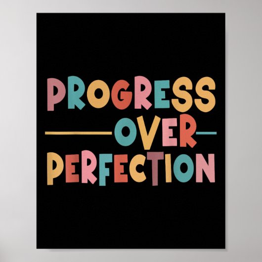 Progress Over Perfection Motivational Teacher Men  Poster (Vorne)