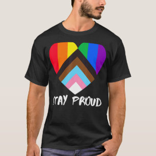Progress Pride Flag Herzinklusivität Bleibe stolz T-Shirt