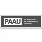 Progressive Anti-Abortion Aufkleber (Vorderseite)
