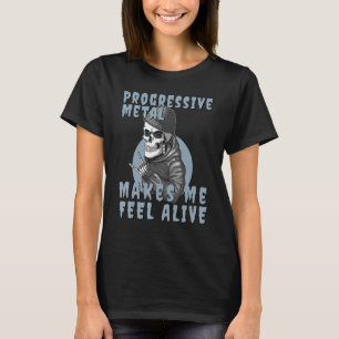 Progressive Metalle machen mich zu einem lebendige T-Shirt