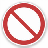 Prohibitions- oder Verbotszeichen Aufkleber (Vorderseite)