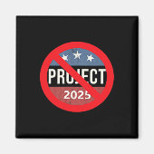 Project 2025 Anti Trump 2 Side Back & Amp; Front Magnet (Vorne)