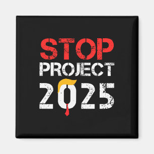Project 2025 Trumps Projekt Anti Trump 3 Magnet