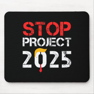 Project 2025 Trumps Projekt Anti Trump 3 Mousepad
