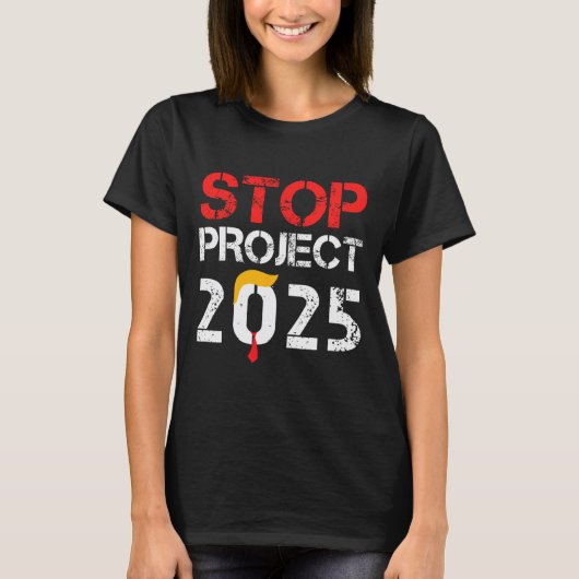 Project 2025 Trumps Projekt Anti Trump 3 T-Shirt (Vorderseite)