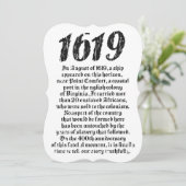 Projekt 1619 Etablierte American Black History Einladung (Stehend Vorderseite)