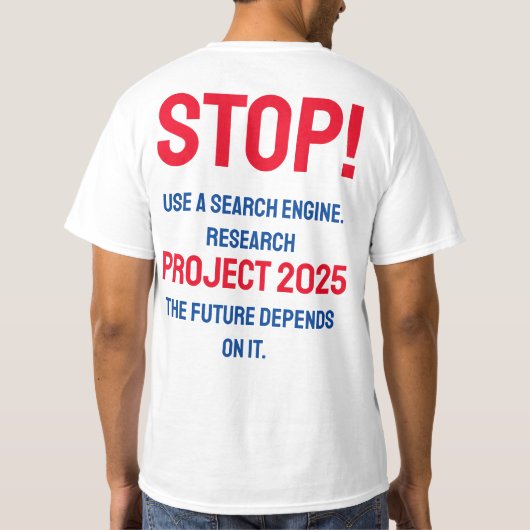 Projekt 2025 anhalten T-Shirt (Rückseite)