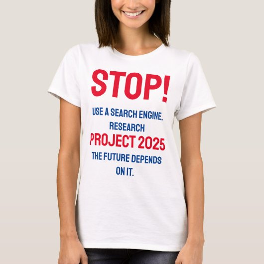 Projekt 2025 anhalten T-Shirt (Vorderseite)