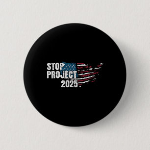 Projekt 2025 Anti Trump American Flag Button