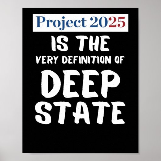 Projekt 2025 Deep Staat Poster (Vorne)