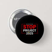 Projekt 2025 gegen Trump 1 Button (Vorne & Hinten)