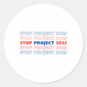 Projekt 2025 stoppen 13 runder aufkleber