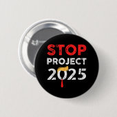 Projekt 2025 Trumps Projekt gegen Trump lustiges G Button (Vorne & Hinten)
