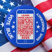 Projekt 2025 "Vote Blue - Rett Democracy!" QR-Code Button