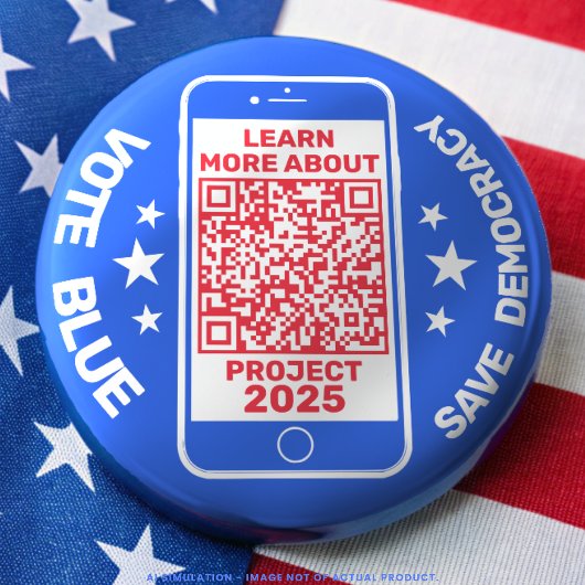 Projekt 2025 "Vote Blue - Rett Democracy!" QR-Code Button