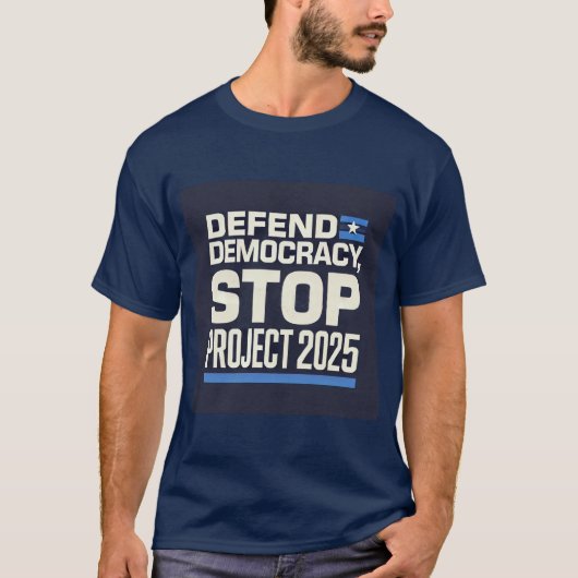 Projekt 2025 zur Verteidigung der Demokratie stopp T-Shirt (Vorderseite)