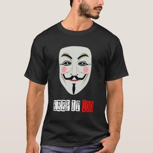 Projekt Zorgo Anonymous Hacker Behielt It 100 T-Shirt (Vorderseite)