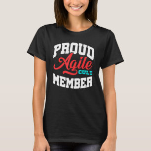 Projektmanagement für Agile Cult Member Scrum Pm C T-Shirt