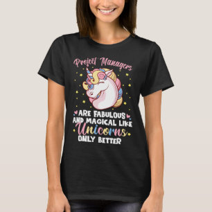 Projektmanager, die wie Unicorns nur betten T-Shirt