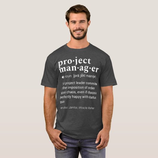 Projektmanager Funny Dictionary Definition T-Shirt (Vorne ganz)
