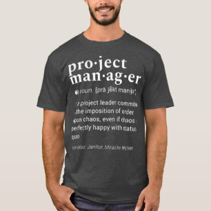 Projektmanager Funny Dictionary Definition T-Shirt