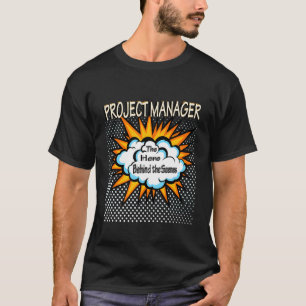 Projektmanager: Funny Hero Job T-Shirt