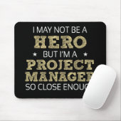 Projektmanager Hero Spaß Novelty Mousepad (Mit Mouse)