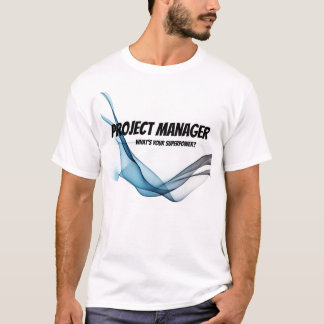 Projektmanager Was ist Ihr Super-Power Wasserfarbe T-Shirt