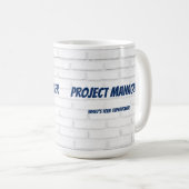 Projektmanager Was ist Ihr Super-Power?Ziegel Kaffeetasse (VorderseiteRechts)