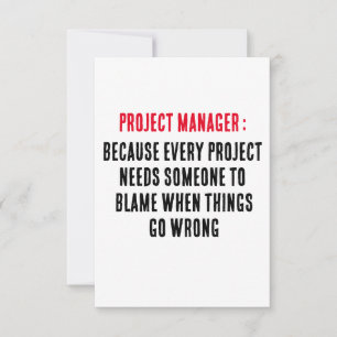 Projektmanager Weil jedes Projekt einige Aufgaben  Dankeskarte