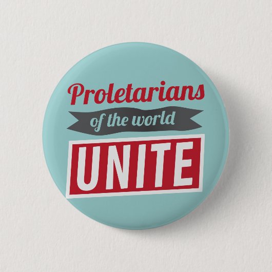 Proletarier der Welt VEREINIGEN Button (Vorderseite)