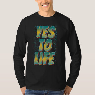 Prolife Für Frauen Männer Pro Leben Konservativ Ja T-Shirt