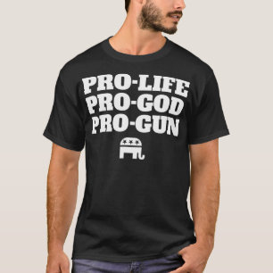 ProLife ProGod ProGun Konservativ T-Shirt