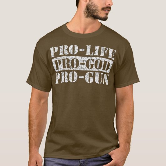 ProLife ProGun ProGod T-Shirt (Vorderseite)