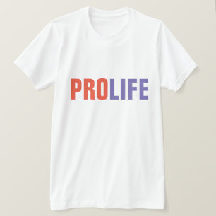 PROLIFE-T - Shirt