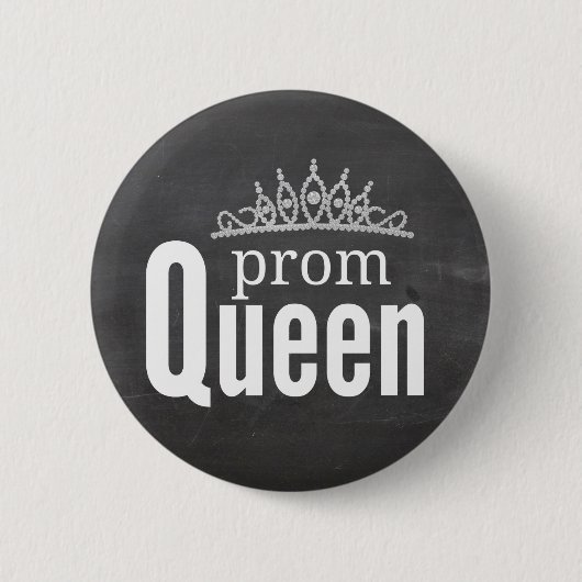 Prom Queen Button (Vorderseite)