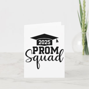 Prom Squad 2025 Funny Graduate Prom Cl von 2025 1 Karte